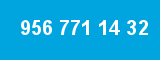 956 771 14 32